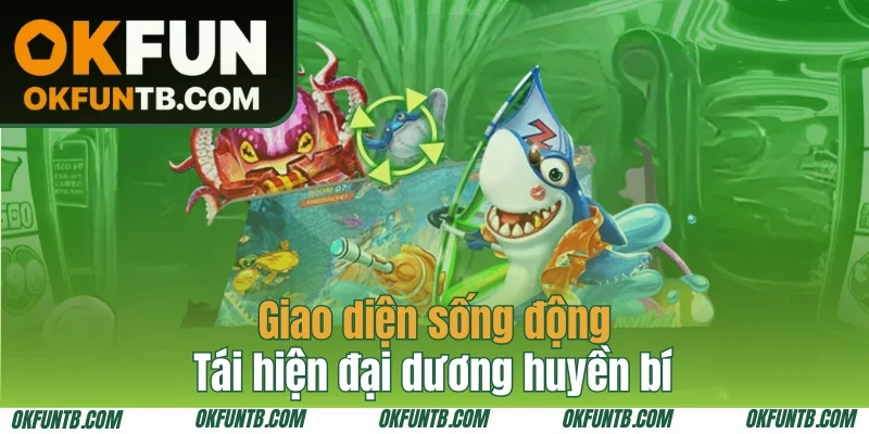 Giao diện sống động tái hiện đại dương huyền bí