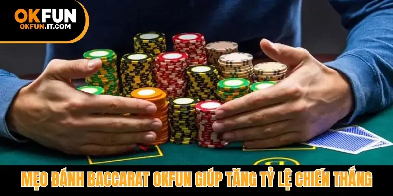 Mẹo đánh baccarat